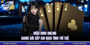 Mậu Binh Online
