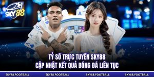 Tỷ Số Trực Tuyến