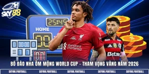 Bồ Đào Nha ôm mộng World Cup