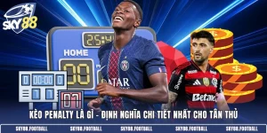 Kèo Penalty là gì