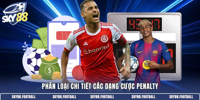 Phân loại chi tiết các dạng cược penalty